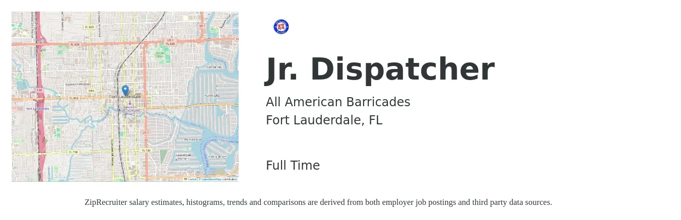 All American Barricades job posting for a Jr. Dispatcher in Fort Lauderdale, FL with a salary of $17 to $24 Hourly with a map of Fort Lauderdale location.