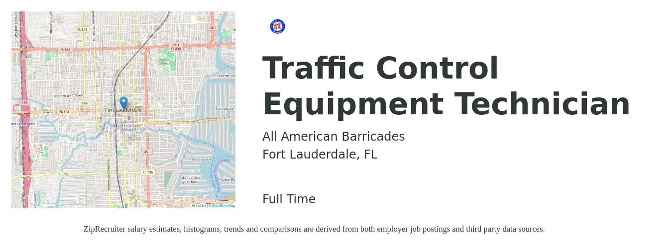 All American Barricades job posting for a Traffic Control Equipment Technician in Fort Lauderdale, FL with a salary of $13 to $16 Hourly with a map of Fort Lauderdale location.