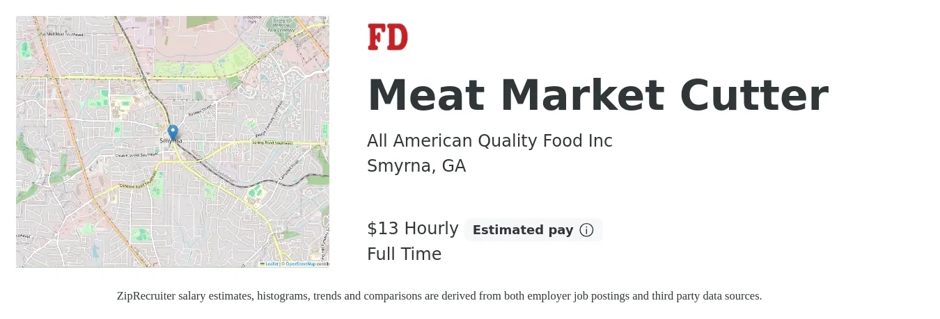 All American Quality Food Inc job posting for a Meat Market Cutter in Smyrna, GA with a salary of $14 Hourly with a map of Smyrna location.