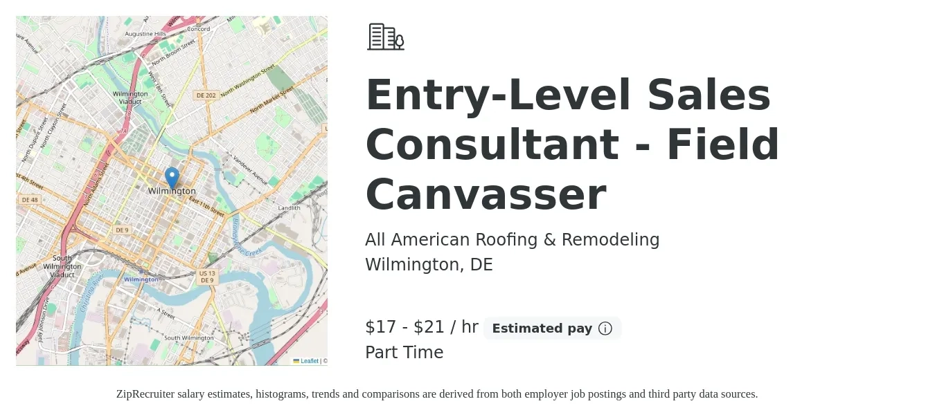All American Roofing & Remodeling job posting for a Entry-Level Sales Consultant - Field Canvasser in Wilmington, DE with a salary of $18 to $22 Hourly with a map of Wilmington location.