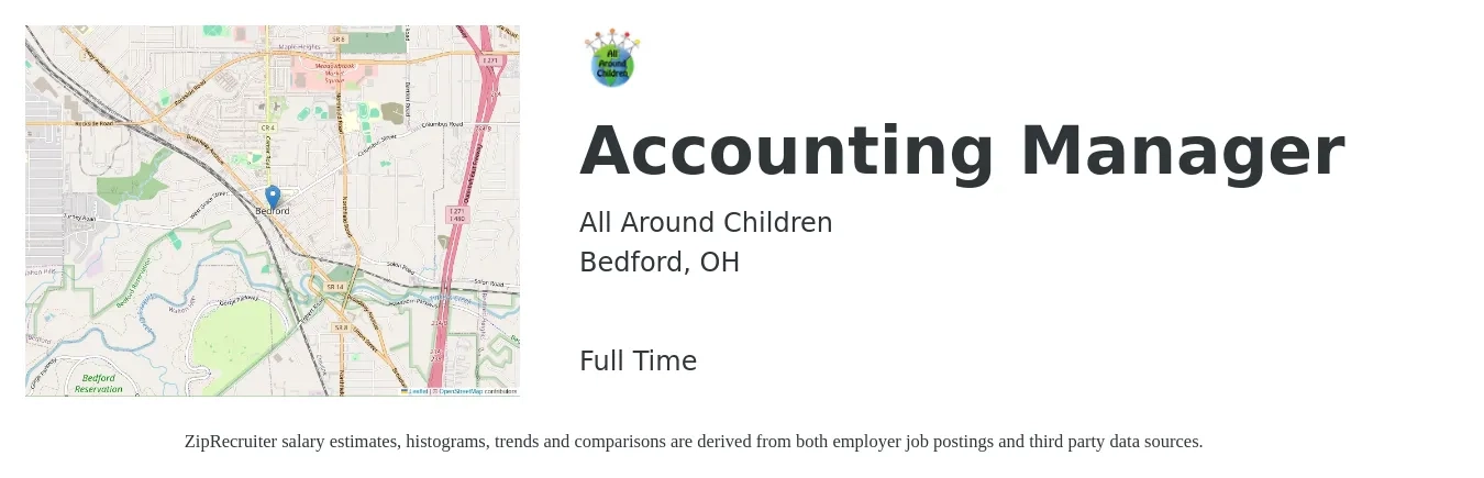 All Around Children job posting for a Accounting Manager in Bedford, OH with a salary of $71,500 to $102,700 Yearly with a map of Bedford location.