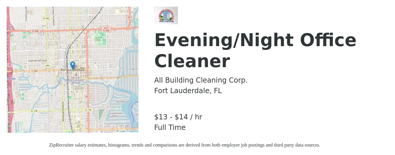 All Building Cleaning Corp. job posting for a Evening/Night Office Cleaner in Fort Lauderdale, FL with a salary of $14 to $15 Hourly with a map of Fort Lauderdale location.