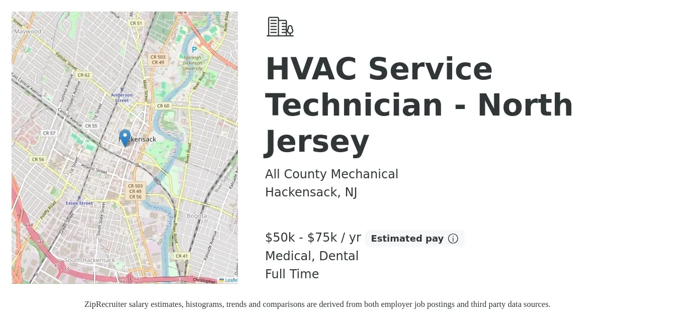 All County Mechanical job posting for a HVAC Service Technician - North Jersey in Hackensack, NJ with a salary of $50,000 to $75,000 Yearly and benefits including pto, retirement, dental, and medical with a map of Hackensack location.