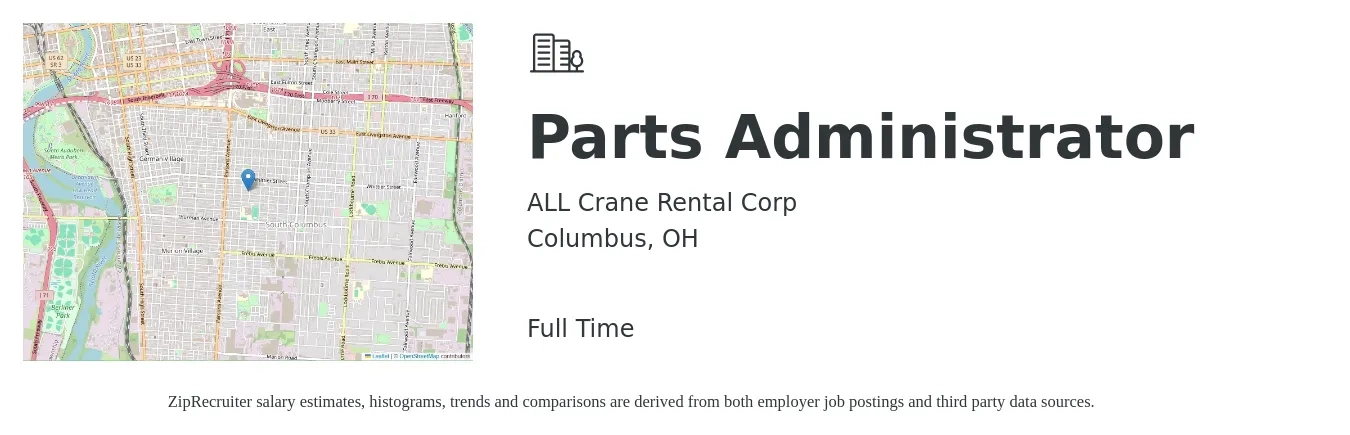 ALL Crane Rental Corp job posting for a Parts Administrator in Columbus, OH with a salary of $17 to $22 Hourly with a map of Columbus location.