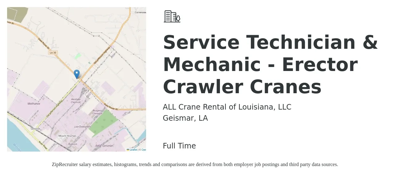 ALL Crane Rental of Louisiana, LLC job posting for a Service Technician & Mechanic - Erector Crawler Cranes in Geismar, LA with a salary of $28 to $37 Hourly with a map of Geismar location.