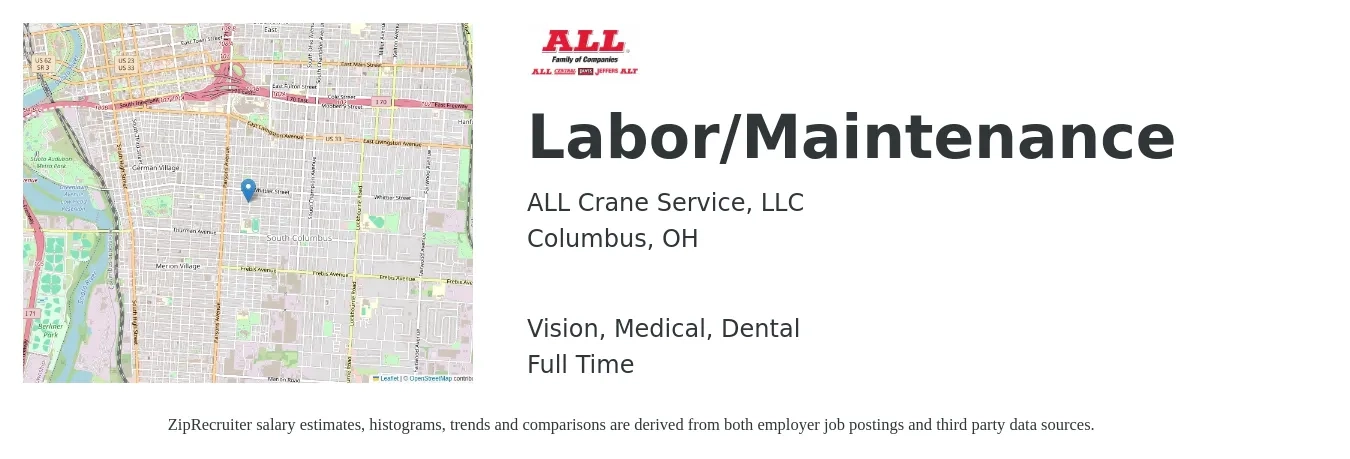 ALL Crane Service, LLC job posting for a Labor/Maintenance in Columbus, OH with a salary of $17 to $24 Hourly and benefits including retirement, vision, dental, life_insurance, and medical with a map of Columbus location.