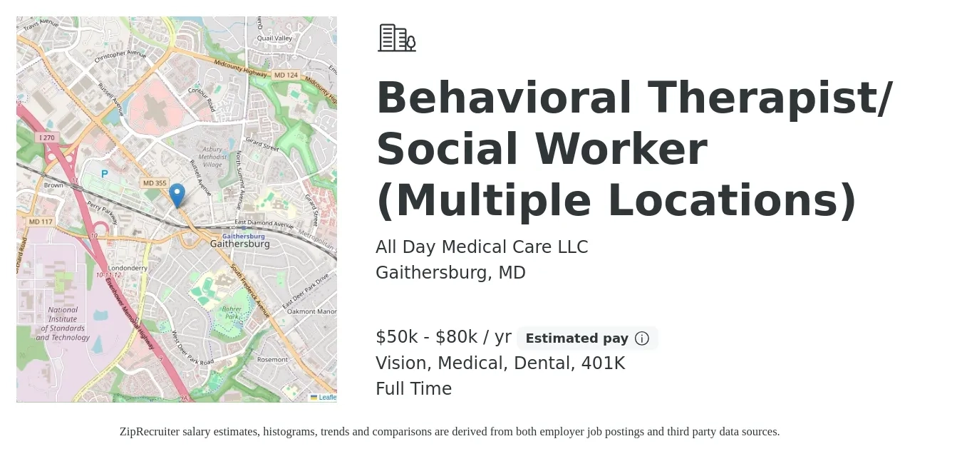 All Day Medical Care LLC job posting for a Behavioral Therapist/ Social Worker (Multiple Locations) in Gaithersburg, MD with a salary of $50,000 to $80,000 Yearly and benefits including 401k, dental, medical, and vision with a map of Gaithersburg location.