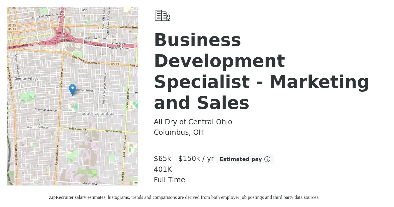 All Dry of Central Ohio job posting for a Business Development Specialist - Marketing and Sales in Columbus, OH with a salary of $65,000 to $150,000 Yearly (plus commission) and benefits including 401k with a map of Columbus location.