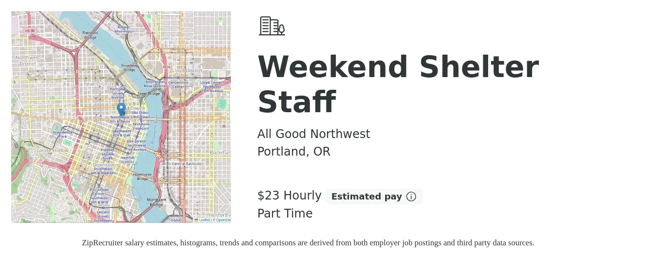 All Good Northwest job posting for a Weekend Shelter Staff in Portland, OR with a salary of $25 Hourly with a map of Portland location.