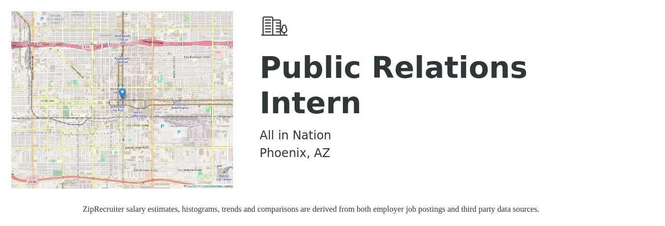 All in Nation job posting for a Public Relations Intern in Phoenix, AZ with a salary of $15 to $20 Hourly with a map of Phoenix location.