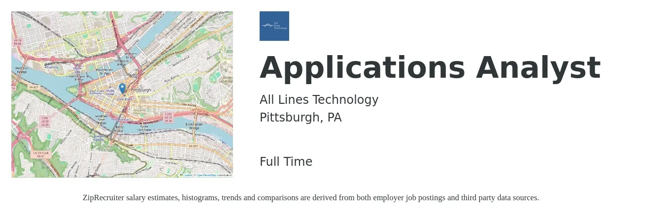 All Lines Technology job posting for a Applications Analyst in Pittsburgh, PA with a salary of $62,600 to $91,300 Yearly with a map of Pittsburgh location.