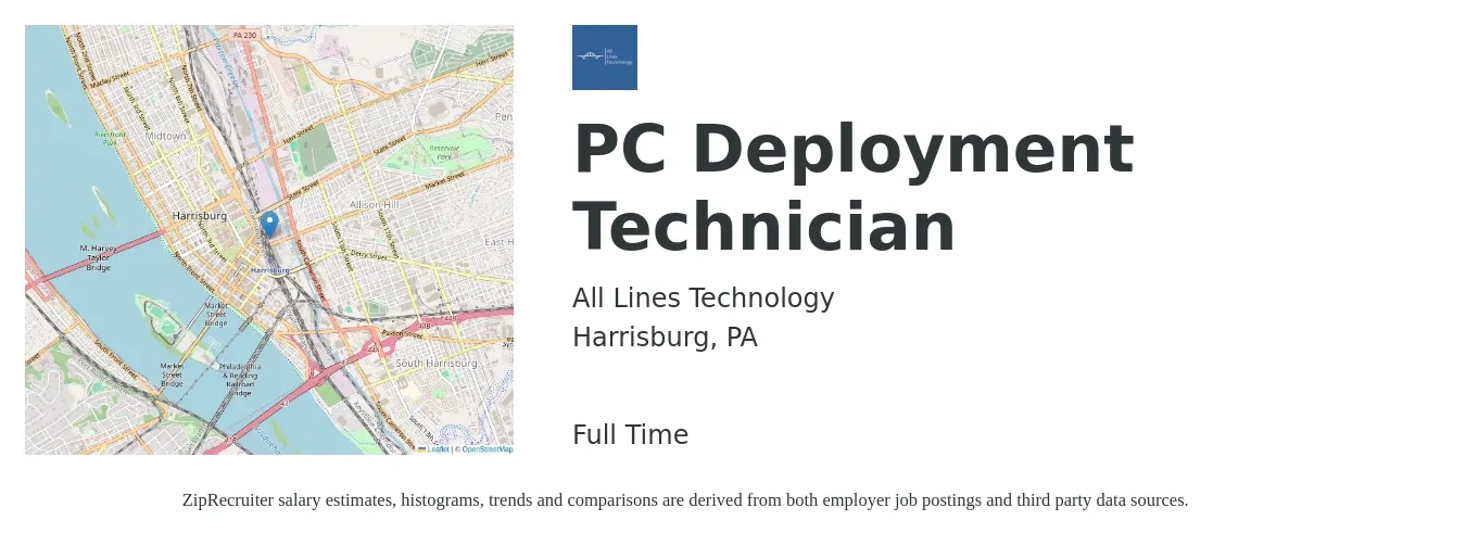 All Lines Technology job posting for a PC Deployment Technician in Harrisburg, PA with a salary of $18 to $24 Hourly with a map of Harrisburg location.