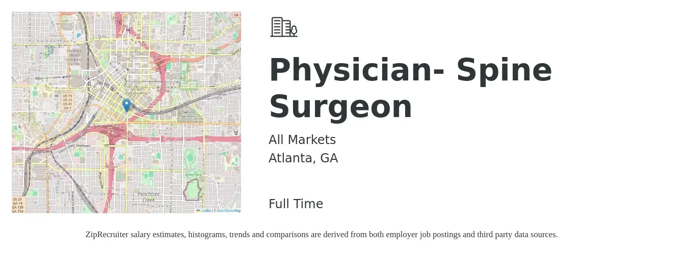 All Markets job posting for a Physician- Spine Surgeon in Atlanta, GA with a salary of $310,600 to $336,600 Yearly with a map of Atlanta location.