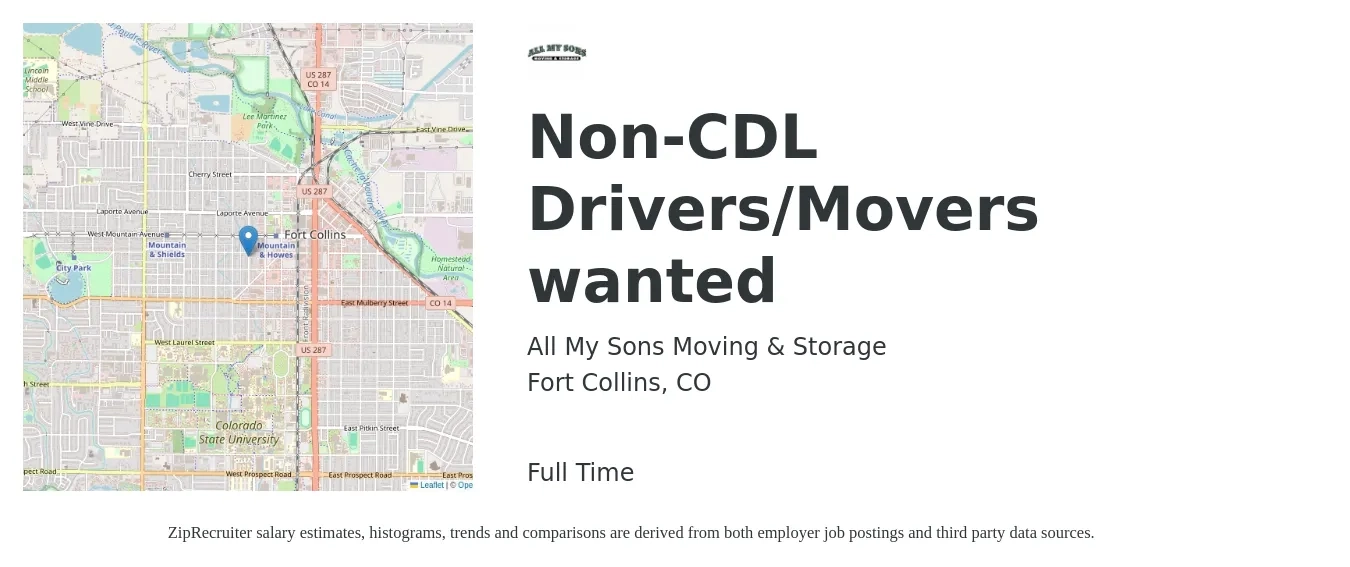 All My Sons Moving & Storage job posting for a Non-CDL Drivers/Movers wanted in Fort Collins, CO with a salary of $500 Daily with a map of Fort Collins location.
