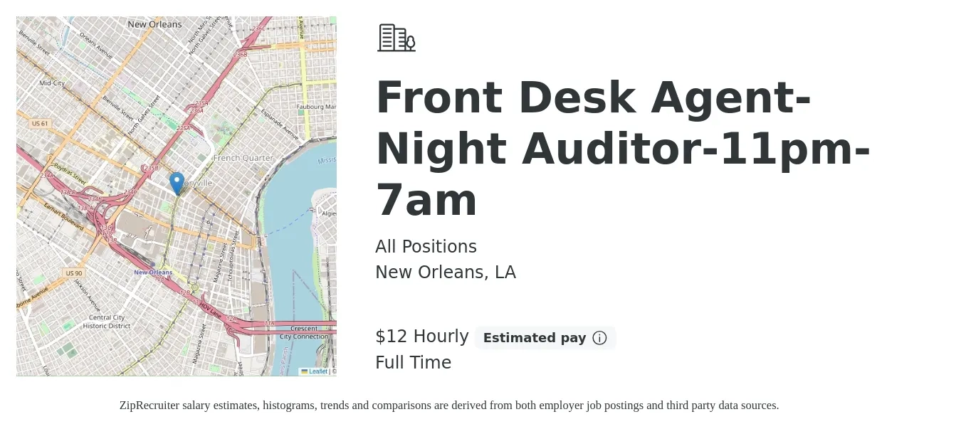 All Positions job posting for a Front Desk Agent-Night Auditor-11pm-7am in New Orleans, LA with a salary of $14 Hourly with a map of New Orleans location.