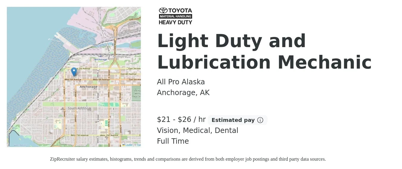 All Pro Alaska job posting for a Light Duty and Lubrication Mechanic in Anchorage, AK with a salary of $22 to $28 Hourly and benefits including life_insurance, medical, pto, retirement, vision, and dental with a map of Anchorage location.