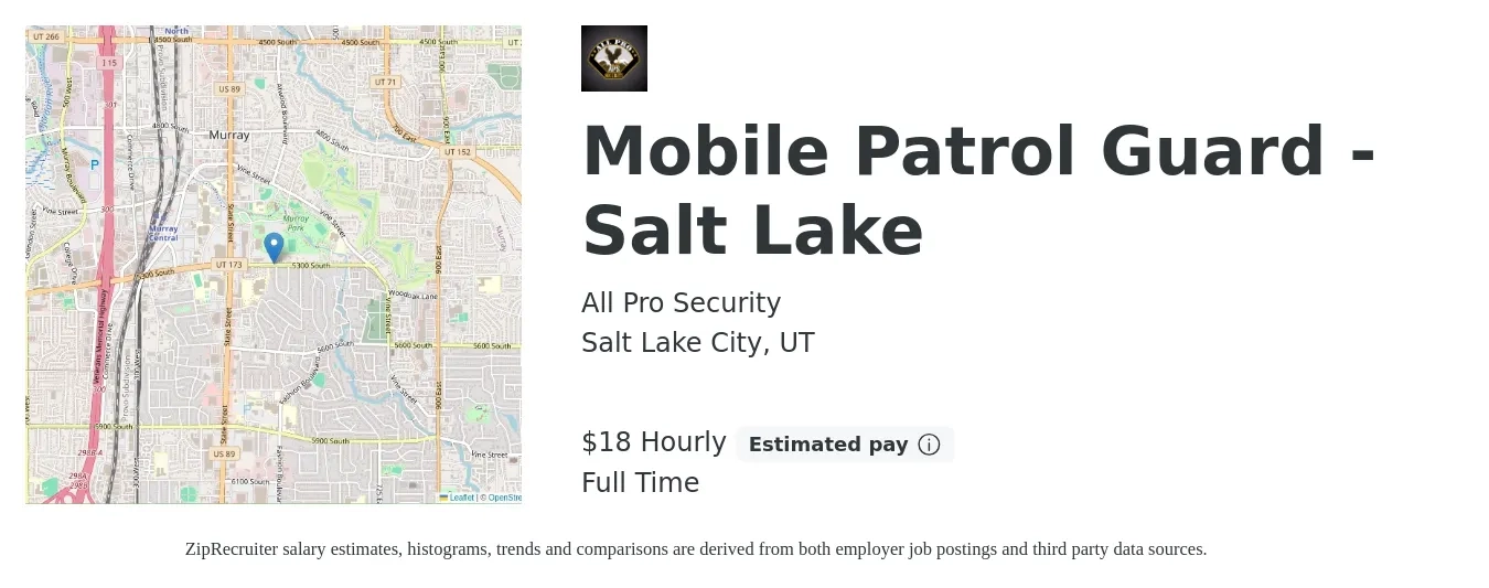 All Pro Security job posting for a Mobile Patrol Guard - Salt Lake in Salt Lake City, UT with a salary of $19 Hourly with a map of Salt Lake City location.