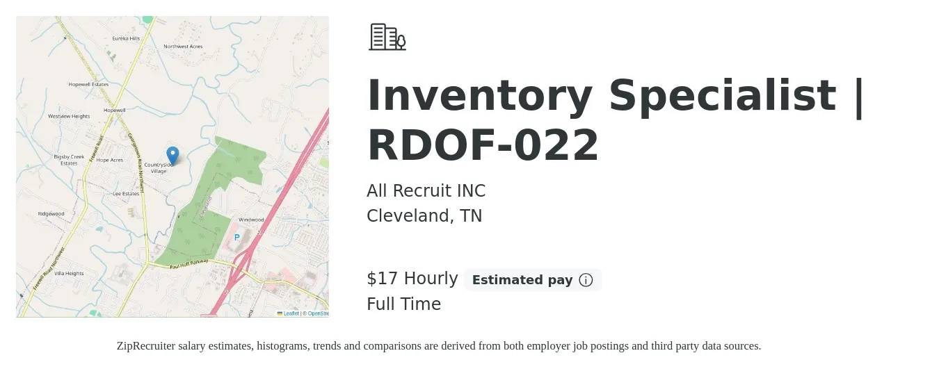 All Recruit INC job posting for a Inventory Specialist | RDOF-022 in Cleveland, TN with a salary of $18 Hourly with a map of Cleveland location.