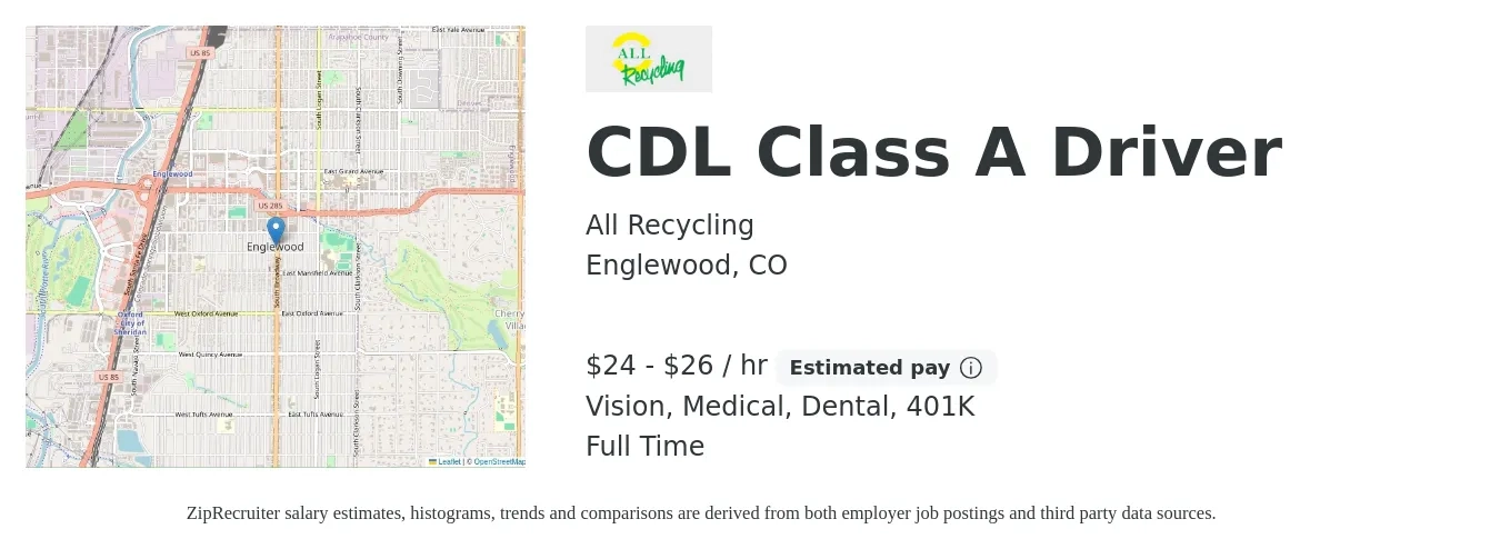 All Recycling job posting for a CDL Class A Driver in Englewood, CO with a salary of $25 to $28 Hourly and benefits including vision, 401k, dental, life_insurance, and medical with a map of Englewood location.