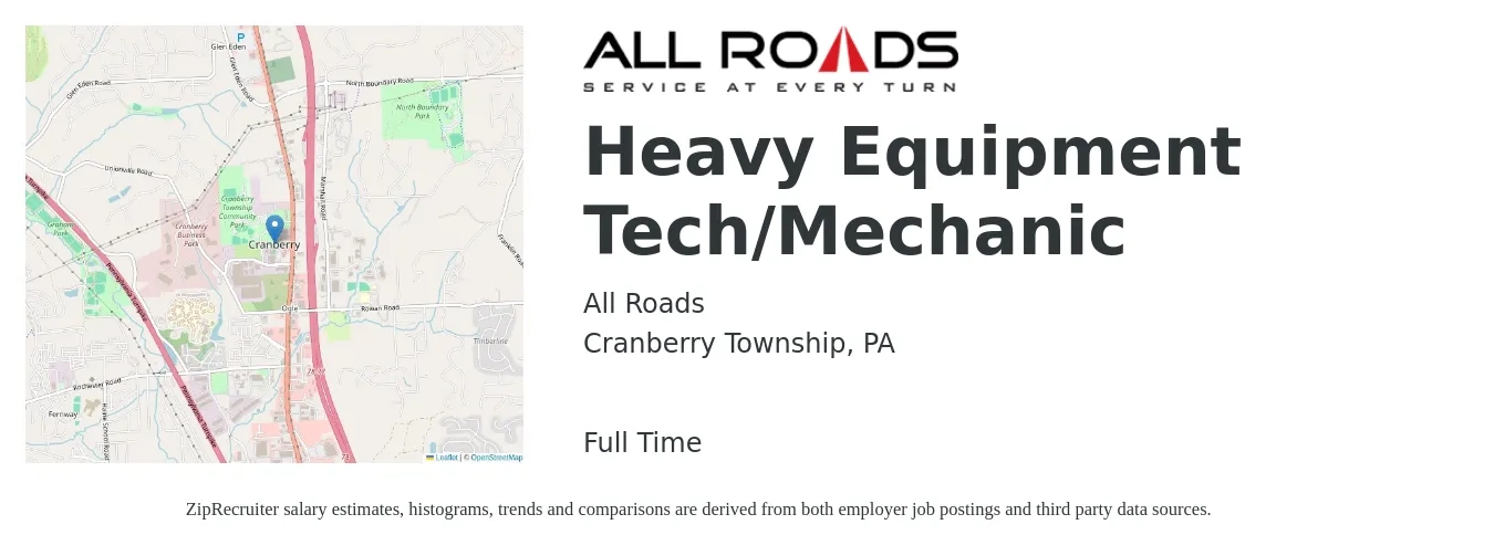 All Roads job posting for a Heavy Equipment Tech/Mechanic in Cranberry Township, PA with a salary of $25 to $33 Hourly with a map of Cranberry Township location.