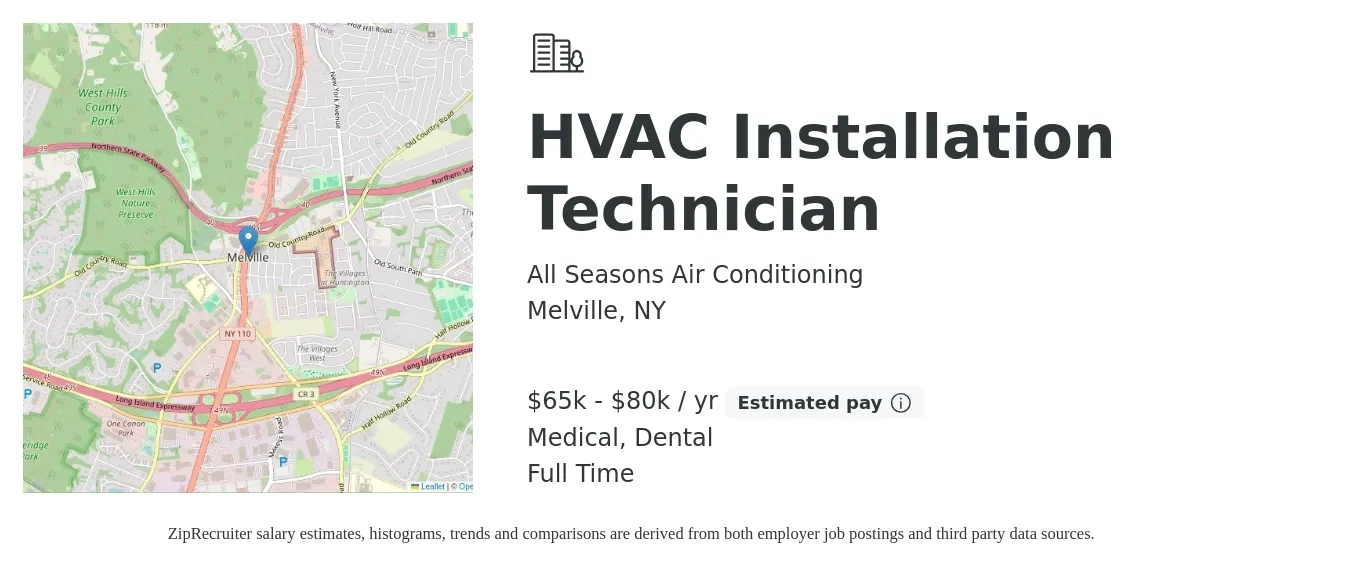 All Seasons Air Conditioning job posting for a HVAC Installation Technician in Melville, NY with a salary of $65,000 to $80,000 Yearly and benefits including dental, medical, and retirement with a map of Melville location.
