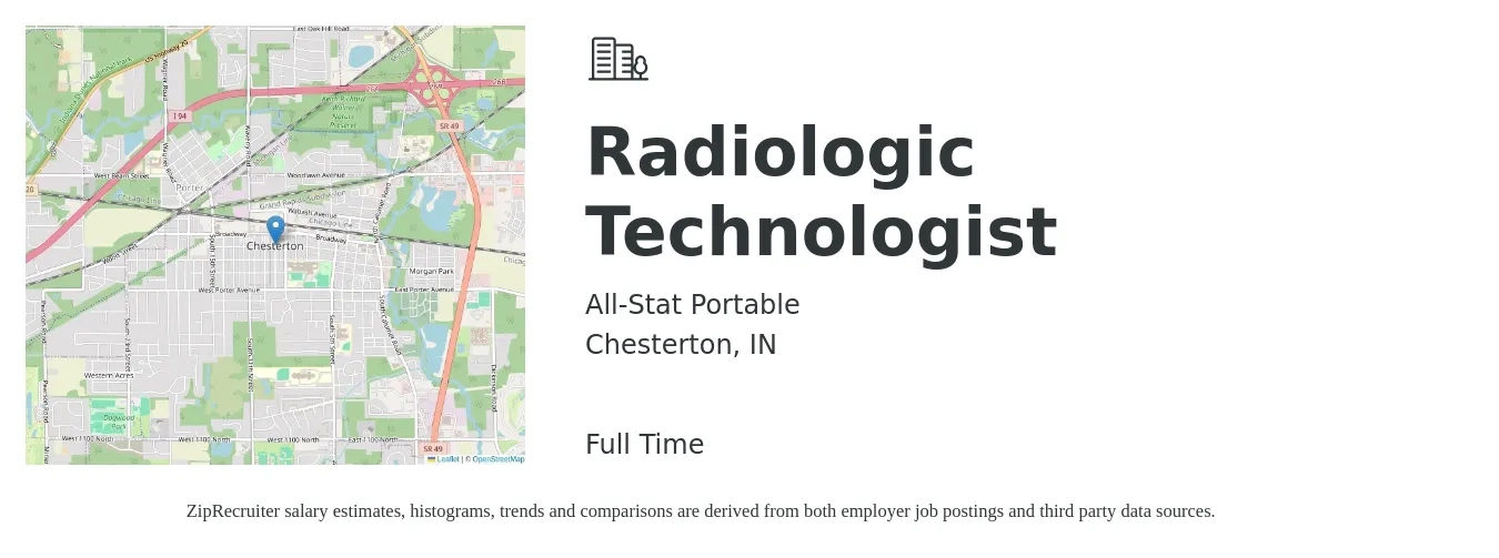 All-Stat Portable job posting for a Radiologic Technologist in Chesterton, IN with a salary of $1,140 to $2,370 Weekly with a map of Chesterton location.