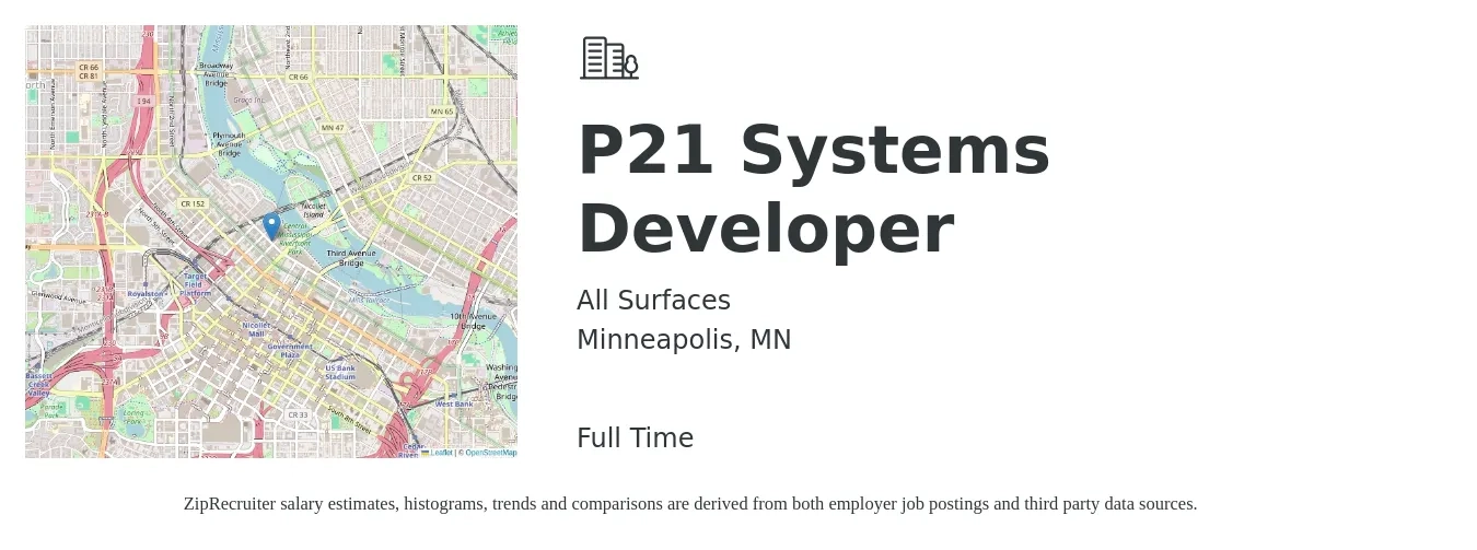 All Surfaces job posting for a P21 Systems Developer in Minneapolis, MN with a salary of $43 to $60 Hourly with a map of Minneapolis location.