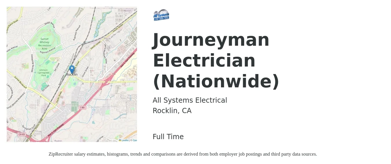 All Systems Electrical job posting for a Journeyman Electrician (Nationwide) in Rocklin, CA with a salary of $30 to $55 Hourly with a map of Rocklin location.