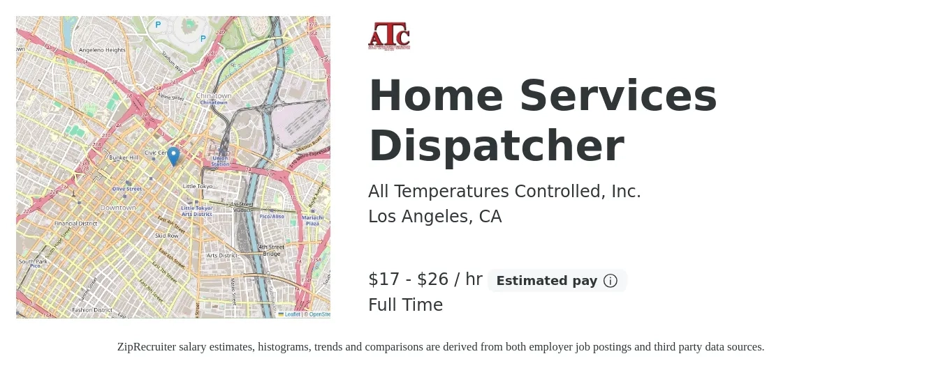 All Temperatures Controlled, Inc. job posting for a Home Services Dispatcher in Los Angeles, CA with a salary of $18 to $28 Hourly with a map of Los Angeles location.