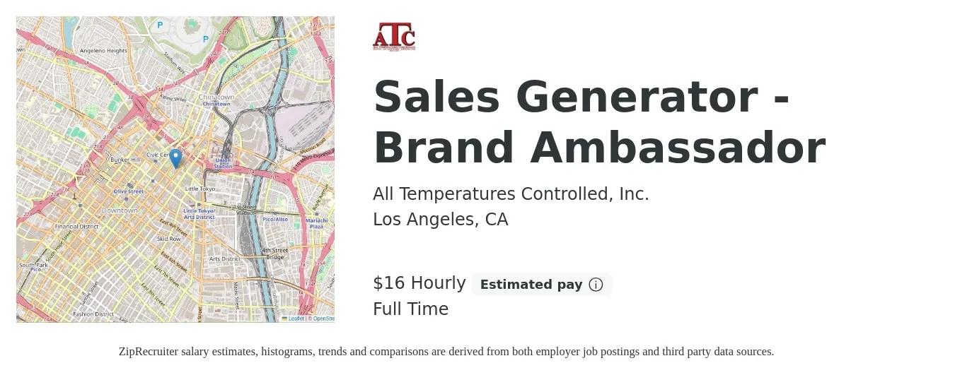 All Temperatures Controlled, Inc. job posting for a Sales Generator - Brand Ambassador in Los Angeles, CA with a salary of $17 Hourly with a map of Los Angeles location.