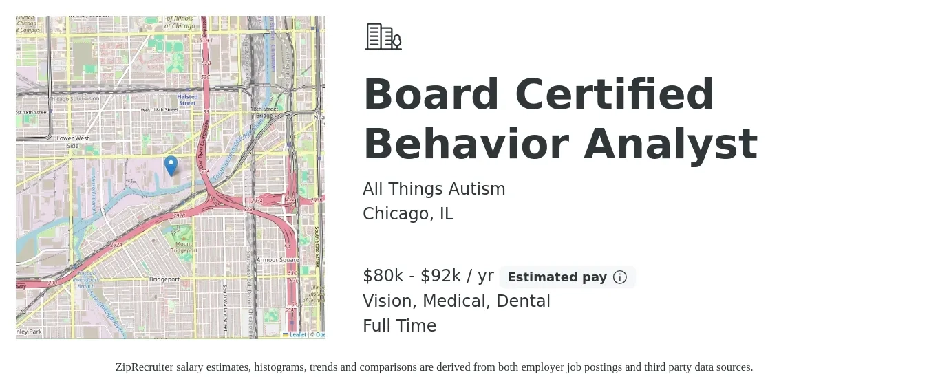 All Things Autism job posting for a Board Certified Behavior Analyst in Chicago, IL with a salary of $80,000 to $92,000 Yearly and benefits including retirement, vision, dental, life_insurance, medical, and pto with a map of Chicago location.