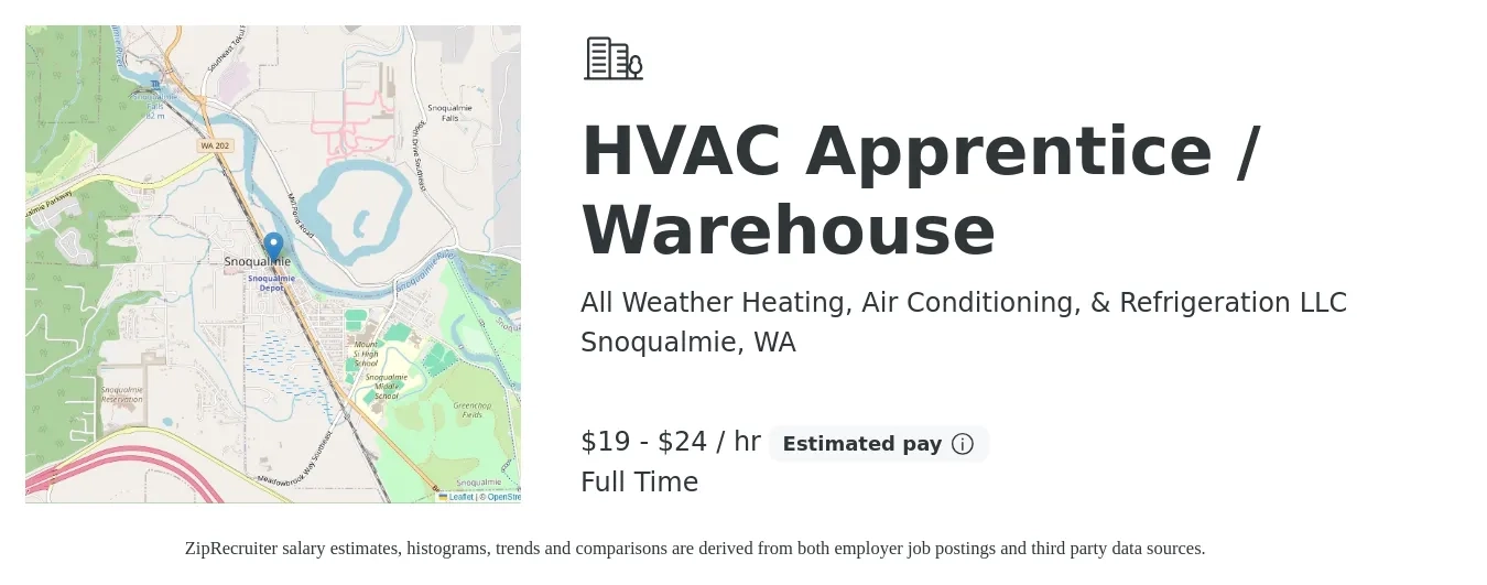 All Weather Heating, Air Conditioning, & Refrigeration LLC job posting for a HVAC Apprentice / Warehouse in Snoqualmie, WA with a salary of $20 to $25 Hourly with a map of Snoqualmie location.