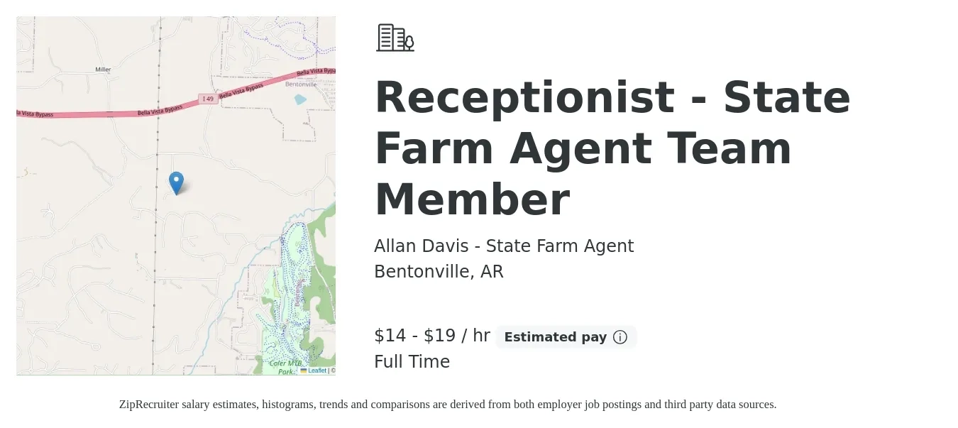 Allan Davis - State Farm Agent job posting for a Receptionist - State Farm Agent Team Member in Bentonville, AR with a salary of $15 to $20 Hourly with a map of Bentonville location.