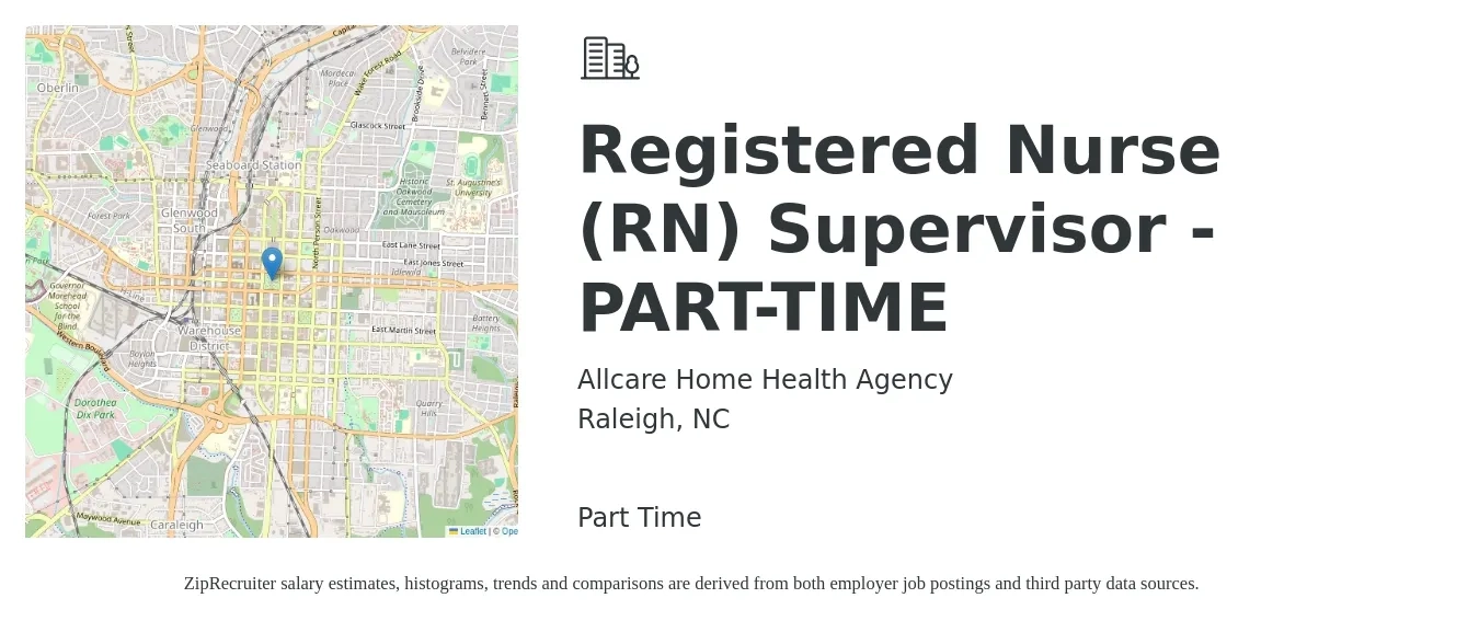 Allcare Home Health Agency job posting for a Registered Nurse (RN) Supervisor - PART-TIME in Raleigh, NC with a salary of $35 to $51 Hourly with a map of Raleigh location.