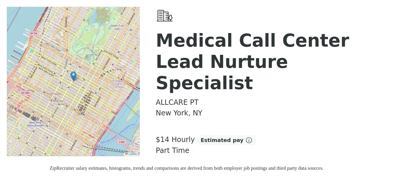 ALLCARE PT job posting for a Medical Call Center Lead Nurture Specialist in New York, NY with a salary of $15 Hourly with a map of New York location.
