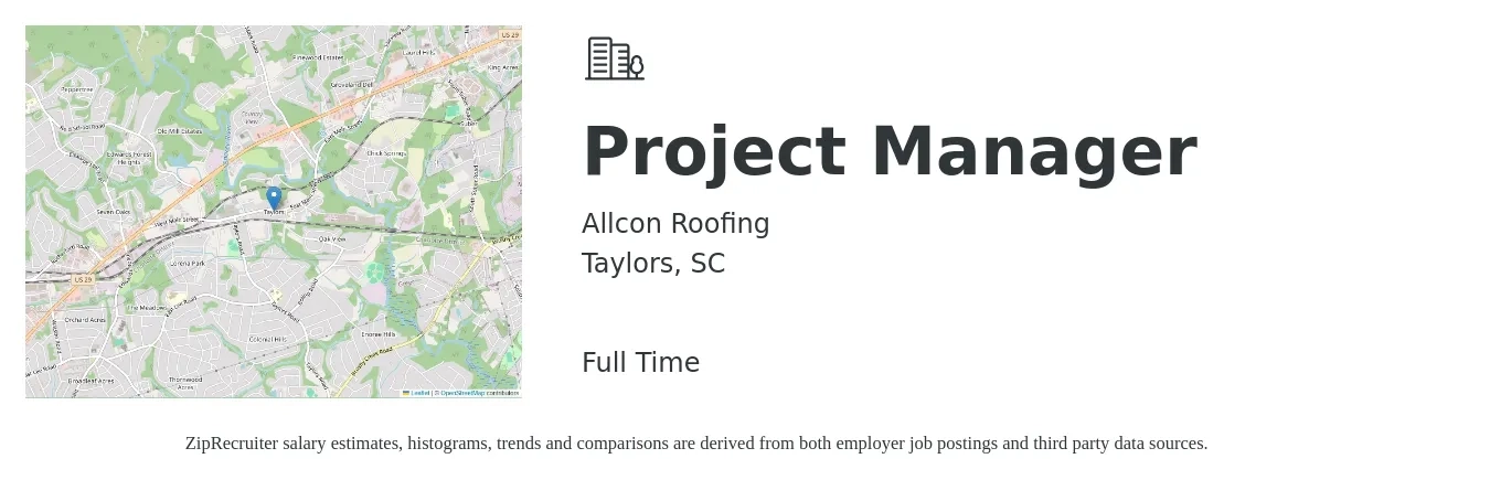 Allcon Roofing job posting for a Project Manager in Taylors, SC with a salary of $70,300 to $110,100 Yearly with a map of Taylors location.