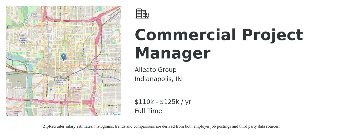 Alleato Group job posting for a Commercial Project Manager in Indianapolis, IN with a salary of $110,000 to $125,000 Yearly with a map of Indianapolis location.