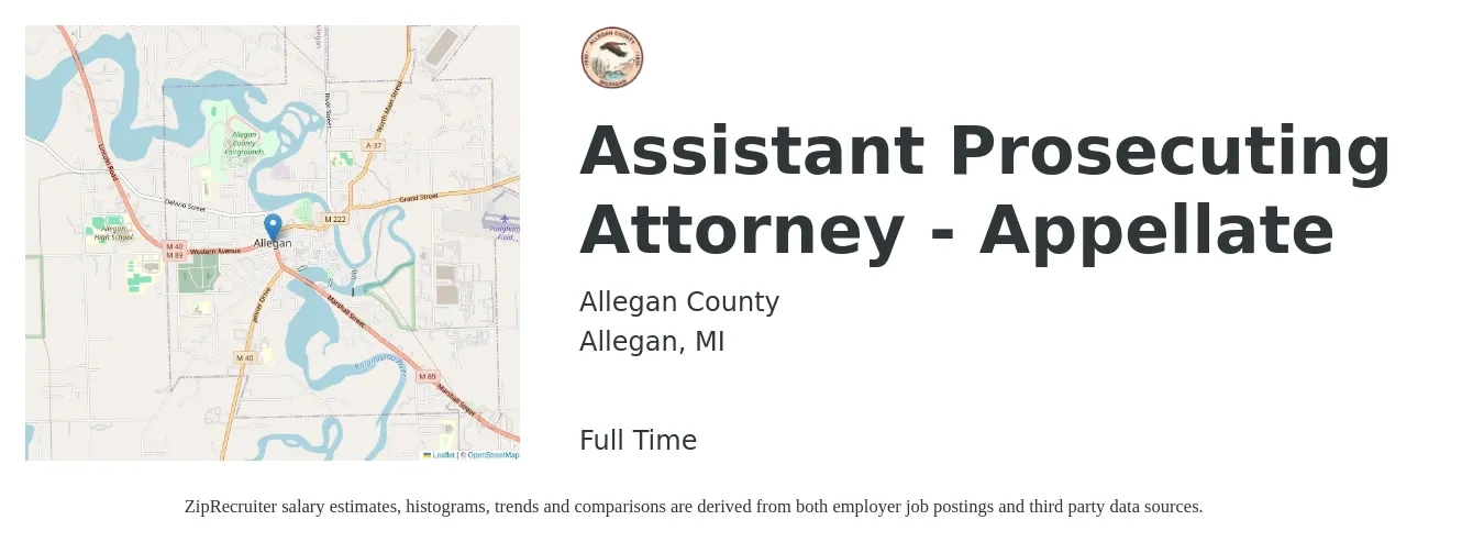 Allegan County job posting for a Assistant Prosecuting Attorney - Appellate in Allegan, MI with a salary of $75,587 to $98,987 Yearly with a map of Allegan location.