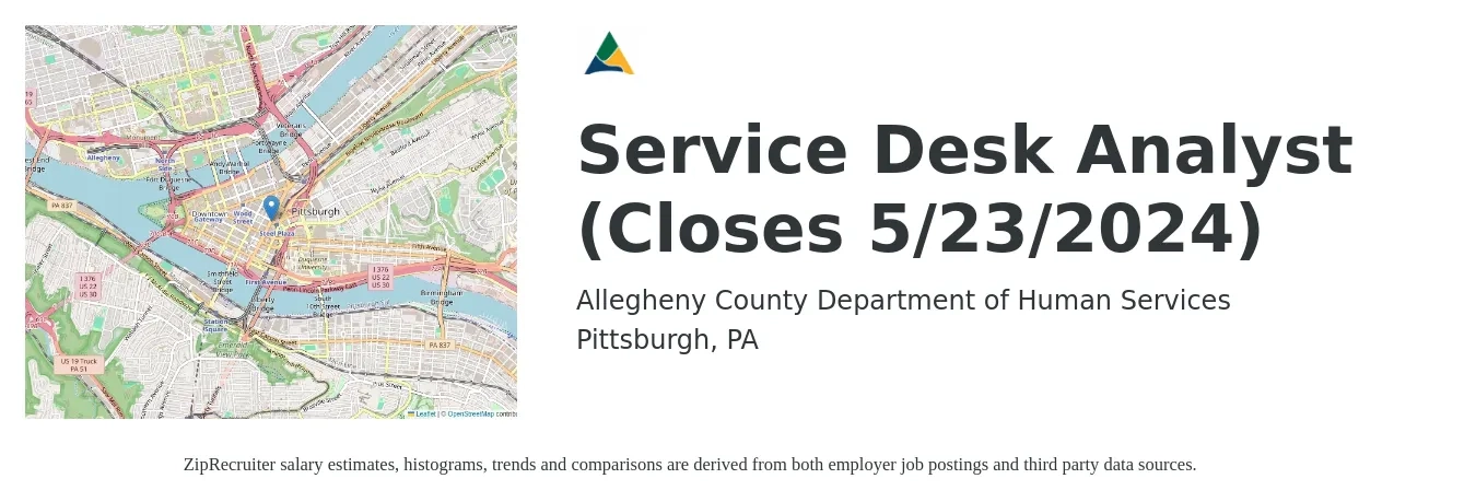 Allegheny County Department of Human Services job posting for a Service Desk Analyst (Closes 5/23/2024) in Pittsburgh, PA with a salary of $46,000 Yearly with a map of Pittsburgh location.