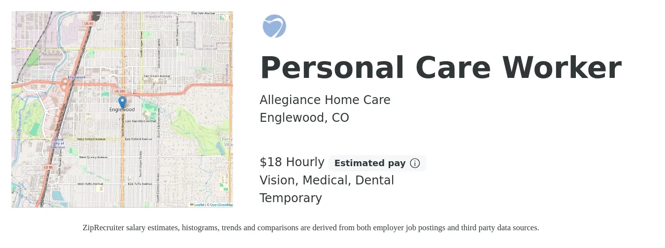 Allegiance Home Care job posting for a Personal Care Worker in Englewood, CO with a salary of $19 Hourly and benefits including dental, medical, and vision with a map of Englewood location.