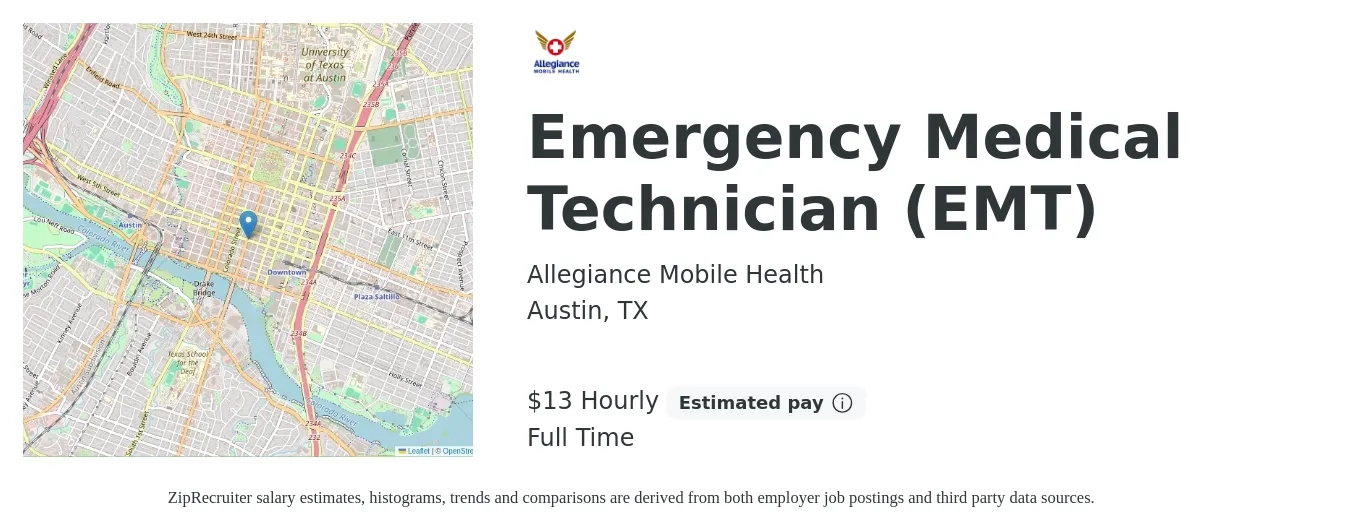 Allegiance Mobile Health job posting for a Emergency Medical Technician (EMT) in Austin, TX with a salary of $14 to $17 Hourly with a map of Austin location.