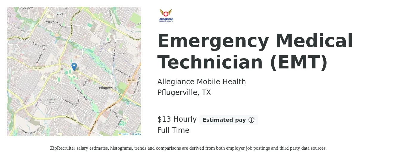 Allegiance Mobile Health job posting for a Emergency Medical Technician (EMT) in Pflugerville, TX with a salary of $14 to $17 Hourly with a map of Pflugerville location.