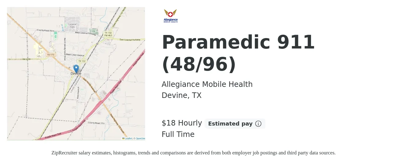 Allegiance Mobile Health job posting for a Paramedic 911 (48/96) in Devine, TX with a salary of $19 to $22 Hourly with a map of Devine location.