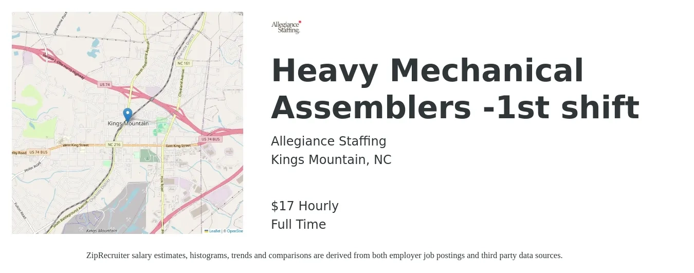 Allegiance Staffing job posting for a Heavy Mechanical Assemblers -1st shift in Kings Mountain, NC with a salary of $18 Hourly with a map of Kings Mountain location.