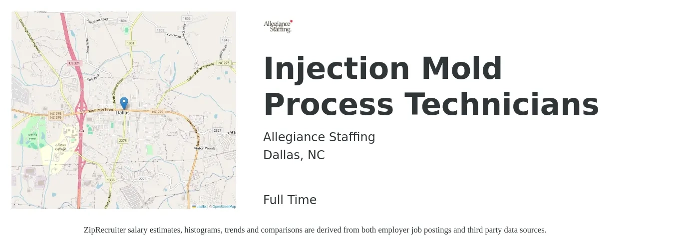 Allegiance Staffing job posting for a Injection Mold Process Technicians in Dallas, NC with a salary of $22 to $26 Hourly with a map of Dallas location.