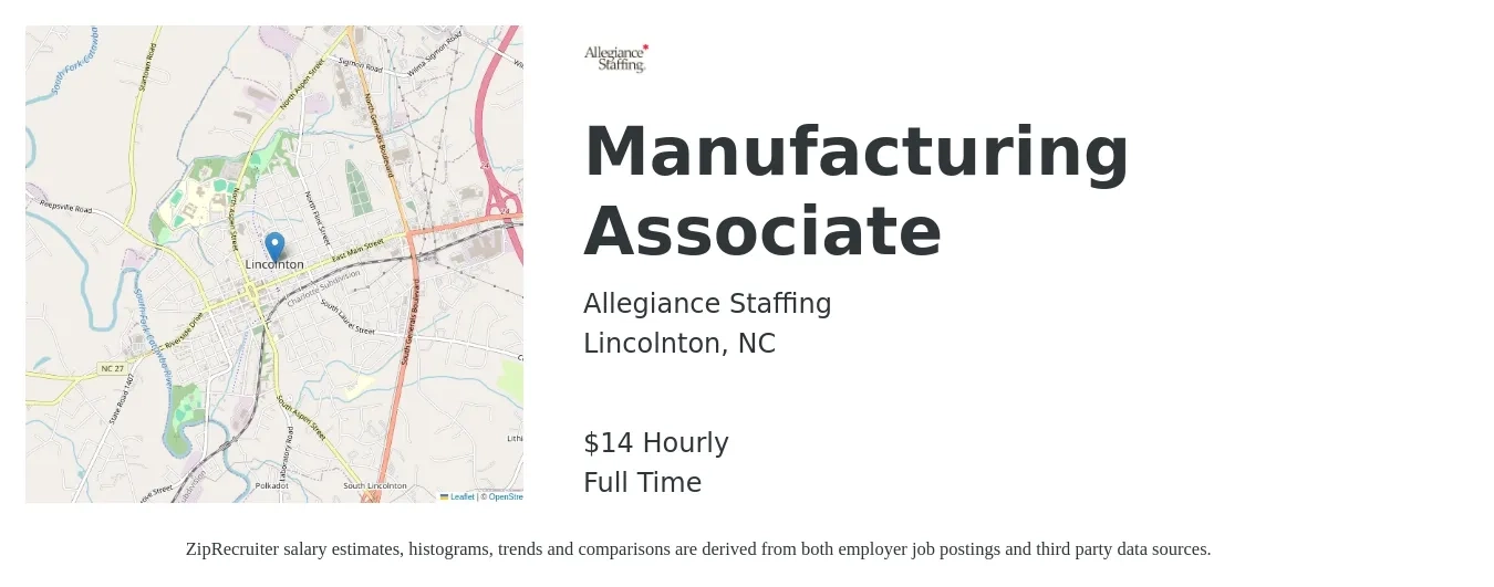 Allegiance Staffing job posting for a Manufacturing Associate in Lincolnton, NC with a salary of $15 Hourly with a map of Lincolnton location.