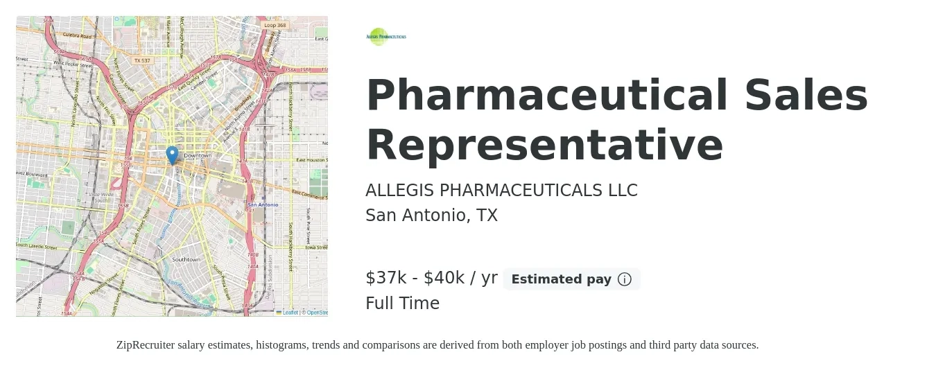 ALLEGIS PHARMACEUTICALS LLC job posting for a Pharmaceutical Sales Representative in San Antonio, TX with a salary of $37,000 to $40,000 Yearly with a map of San Antonio location.