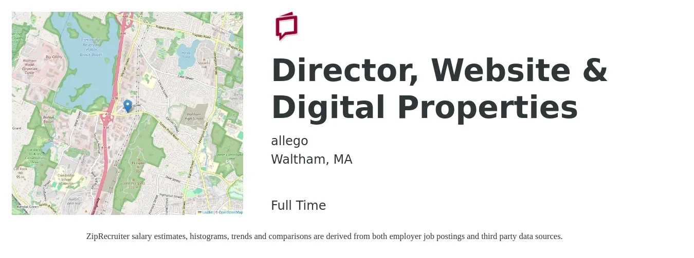allego job posting for a Director, Website & Digital Properties in Waltham, MA with a salary of $93,300 to $161,800 Yearly with a map of Waltham location.