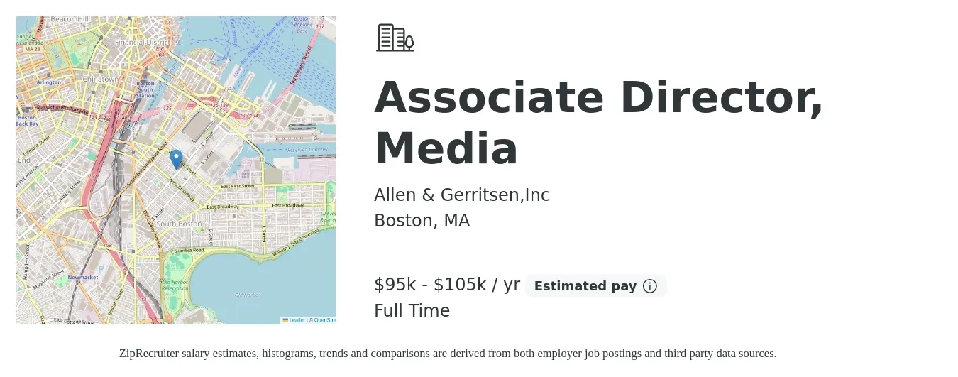 Allen & Gerritsen,Inc job posting for a Associate Director, Media in Boston, MA with a salary of $95,000 to $105,000 Yearly with a map of Boston location.
