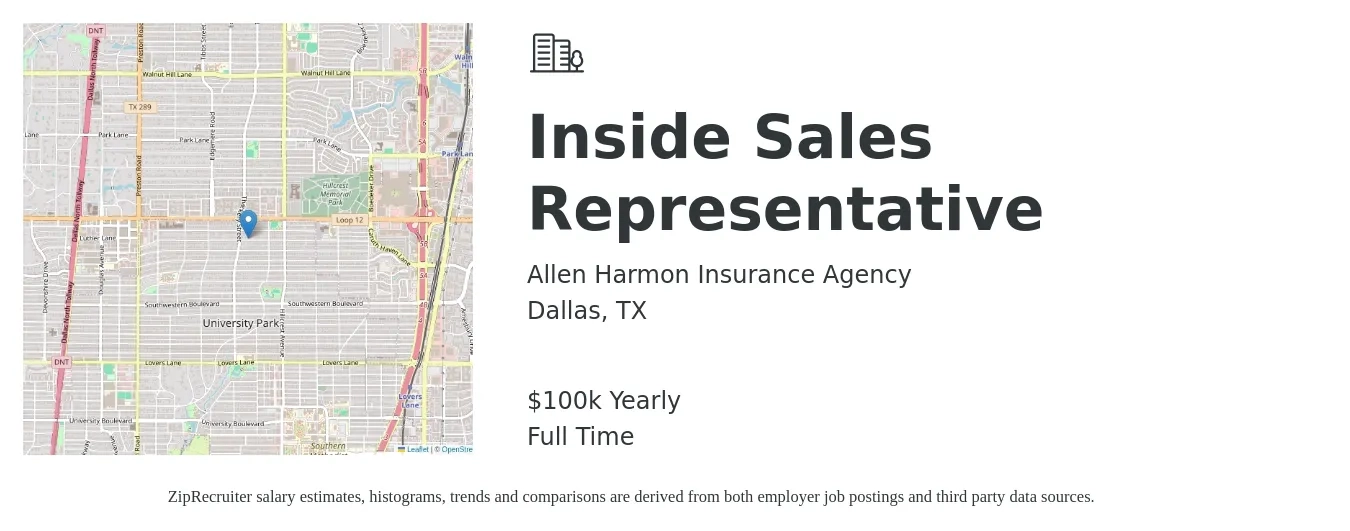 Allen Harmon Insurance Agency job posting for a Inside Sales Representative in Dallas, TX with a salary of $100,000 Yearly with a map of Dallas location.